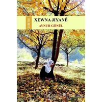 Xewna Jiyane - Aynur Gönül - Ar Yayınları