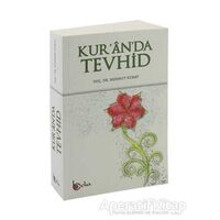 Kuranda Tevhid - Mehmet Kubat - Beka Yayınları