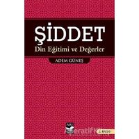 Şiddet - İlahiyatçı Adem Güneş - Arı Sanat Yayınevi