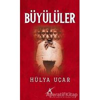 Büyülüler - Hülya Uçar - Avrupa Yakası Yayınları