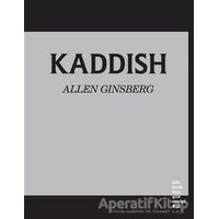 Kaddish - Allen Ginsberg - Altıkırkbeş Yayınları