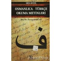 Osmanlıca-Türkçe Okuma Metinleri - Orta Seviye-12 - Hasan Babacan - Altın Post Yayıncılık