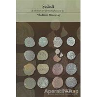 Şedadi - Vladimir Minorsky - Avesta Yayınları