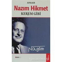 Nazım Hikmet - Kerem Gibi - Anar - Bengü Yayınları