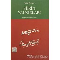 Şiirin Yalnızları - Tülay Özekin - Art Basın Yayın Hizmetleri
