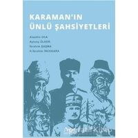 Karamanın Ünlü Şahsiyetleri - Aytunç Ülker - Altınordu Yayınları