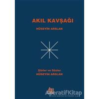 Akıl Kavşağı - Hüseyin Arslan - Baygenç Yayıncılık