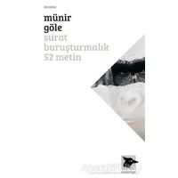 Surat Buruşturmalık 52 Metin - Münir Göle - Alakarga Sanat Yayınları