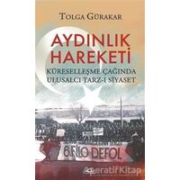 Aydınlık Hareketi - Tolga Gürakar - Asi Kitap