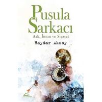 Pusula Sarkacı - Haydar Aksoy - Asi Kitap