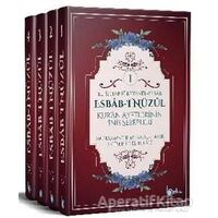 Esbab-ı Nüzul - Kuran Ayetlerinin İniş Sebepleri (4 Cilt Takım)