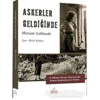 Askerler Geldiğinde - Miriam Gebhardt - Astana Yayınları