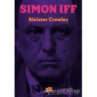 Simon İff - Aliester Crowley - Altıkırkbeş Yayınları