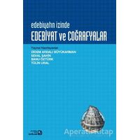 Edebiyatın İzinde Edebiyat ve Coğrafyalar - Seval Şahin - Bağlam Yayınları