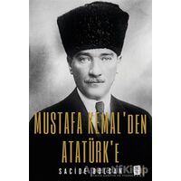 Mustafa Kemal’den Atatürk’e - Sacide Bolcan - Mona Kitap