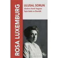 Ulusal Sorun - Rosa Luxemburg - Belge Yayınları