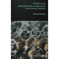 Türkiye’de Demokratik Karşı Çıkış - Vincent Duclert - Belge Yayınları