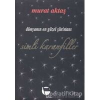 Simli Karanfiller - Murat Aktaş - Belge Yayınları