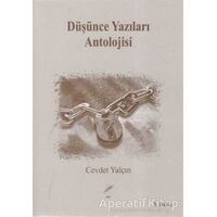 Düşünce Yazıları Antolojisi - Cevdet Yalçın - Art Basın Yayın Hizmetleri