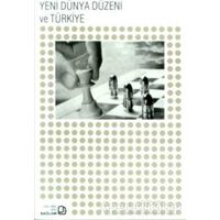 Yeni Dünya Düzeni ve Türkiye - Sabahattin Şen - Bağlam Yayınları
