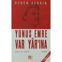 Yunus Emre Var Yar’ına - Özgen Keskin - Babıali Kültür Yayıncılığı