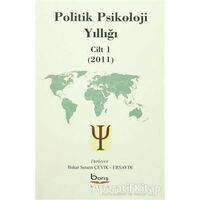 Politik Psikoloji Yıllığı Cilt-1 (2011) - Kolektif - Barış Kitap