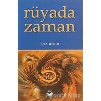 Rüyada Zaman - Rıza Hekim - Arı Sanat Yayınevi
