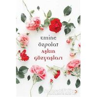 Aşkın Gözyaşları - Emine Özpolat - Cinius Yayınları