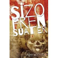 Şizofren - Suat Er - Cinius Yayınları
