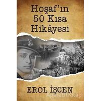 Hoşaf’ın 50 Kısa Hikayesi - Erol İşcen - Cinius Yayınları