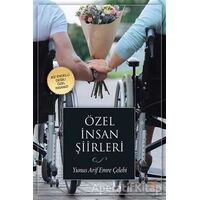 Özel İnsan Şiirleri - Yunus Arif Emre Çelebi - Cinius Yayınları