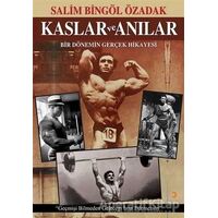 Kaslar ve Anılar - Salim Bingöl Özadak - Cinius Yayınları