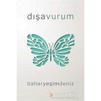 Dışavurum - Bahar Yeşim Deniz - Cinius Yayınları