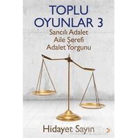 Toplu Oyunlar 3 - Hidayet Sayın - Cinius Yayınları