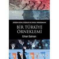 Değişen Sosyal Değerler ve Siyasal Paradigmalar: Bir Türkiye Örneklemi