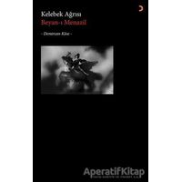 Kelebek Ağrısı - Beyan-ı Menazil - Demircan Köse - Cinius Yayınları