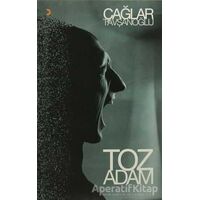Toz Adam - Çağlar Tavşanoğlu - Cinius Yayınları