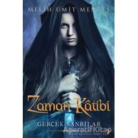 Zaman Katibi - Melih Ümit Menteş - Cinius Yayınları