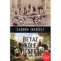 Beyaz Köle Ticareti - Sandro İberieli - Cinius Yayınları