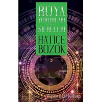 Rüya Yorumları ve Şifreleri - Hatice Bozok - Cinius Yayınları