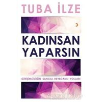 Kadınsan Yaparsın - Tuba İlze - Cinius Yayınları