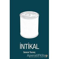 İntikal - Sencer Turunç - Cinius Yayınları