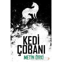 Kedi Çobanı - Metin Örki - Cinius Yayınları
