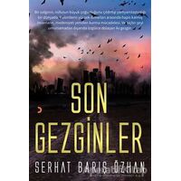 Son Gezginler - Serhat Barış Özhan - Cinius Yayınları