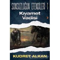Sonsuzluğun Efendileri - 1 - Kudret Alkan - Cinius Yayınları