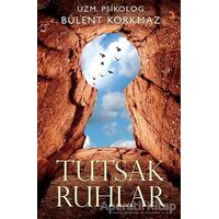 Tutsak Ruhlar - Bülent Korkmaz - Cinius Yayınları