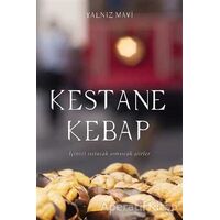 Kestane Kebap - Yalnız Mavi - Cinius Yayınları