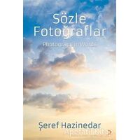 Sözle Fotoğraflar - Şeref Hazinedar - Cinius Yayınları