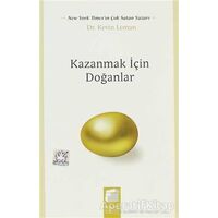 Kazanmak İçin Doğanlar - Kevin Leman - Final Kültür Sanat Yayınları
