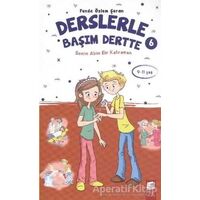 Derslerle Başım Dertte 6 - Funda Özlem Şeran - Final Kültür Sanat Yayınları